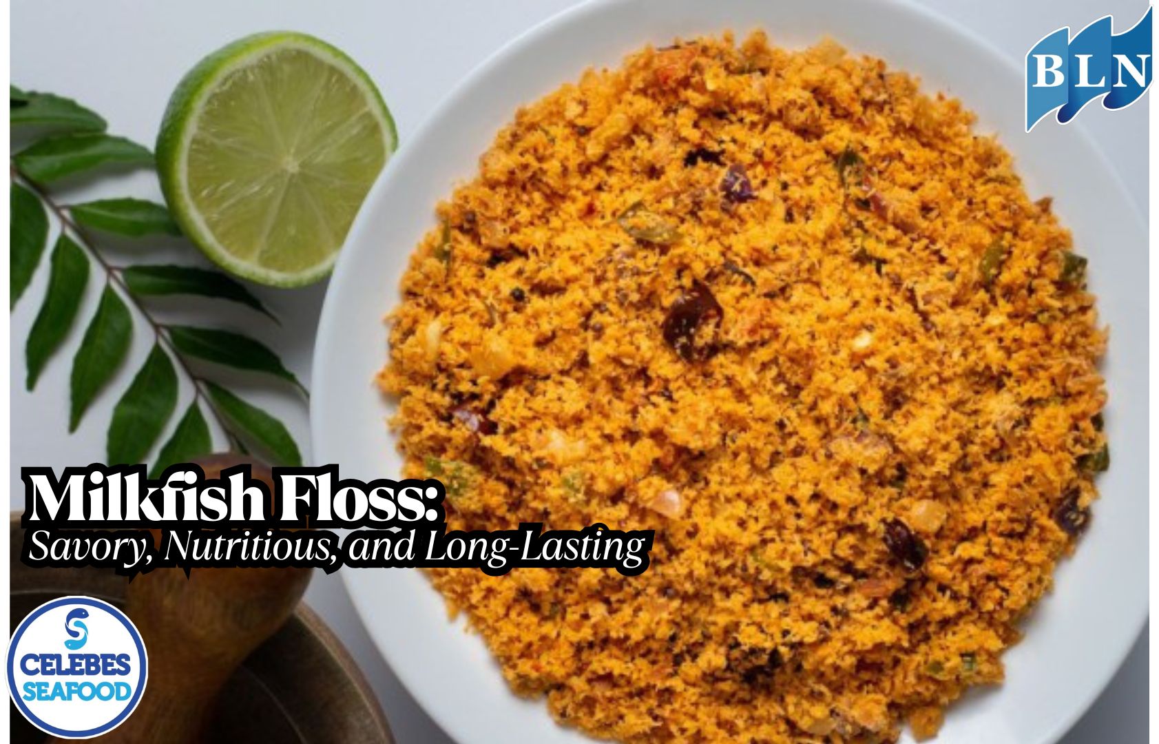 Milkfish Floss: Savory, Nutritious, and Long-Lasting
